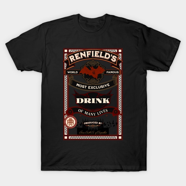 Renfield's Drink of Many Lives T-Shirt by Vampyre Zen